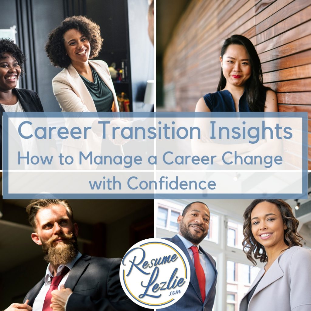 Career Transition Insights: How To Manage A Career Change With